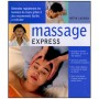 Massage express, détendez rapidement les tensions grâce à des mouvements faciles à exécuter - Nitya Lacroix