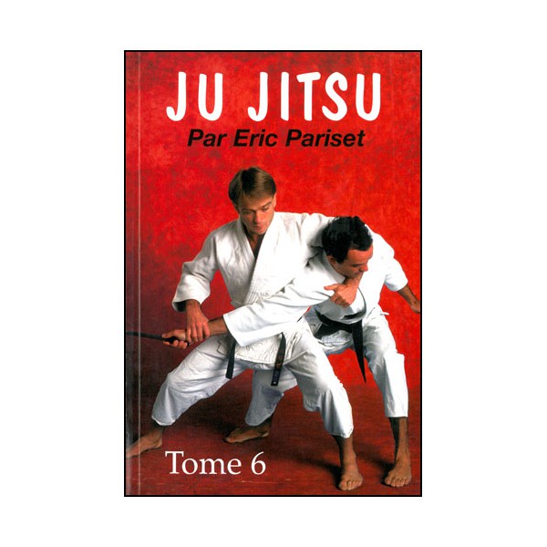 Ju-Jitsu T6, amenées et travail au sol & Kime no kata - Eric Pariset