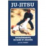 Ju-Jitsu enchaînements de base et avancés - Eric Pariset
