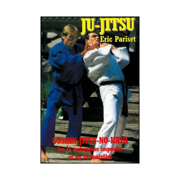 Ju-Jitsu, Goshin-Jitsu-No-Kata - Eric Pariset