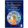 Le Chaman Taoïste, pratiques issues de la Roue de la Vie - Mantak Chia & Kris Deva North