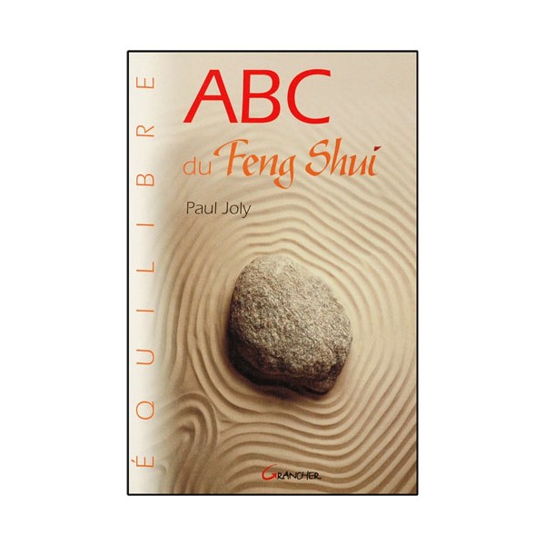 ABC du Feng Shui - Paul Joly