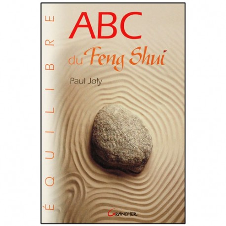 ABC du Feng Shui - Paul Joly