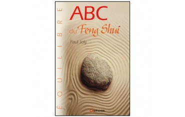 ABC du Feng Shui - Paul Joly
