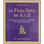 Le Feng Shui de A à Z - Chao Hsiu Chen