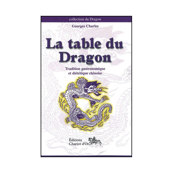 La table du Dragon - Georges Charles