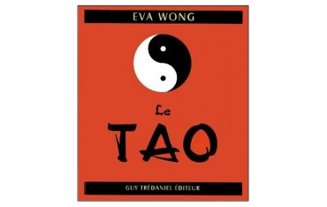 Le Tao (le petit livre du) - Eva Wong