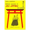 Méthodes japonaises de Ju-Jitsu en Europe - Roland J.Maroteaux