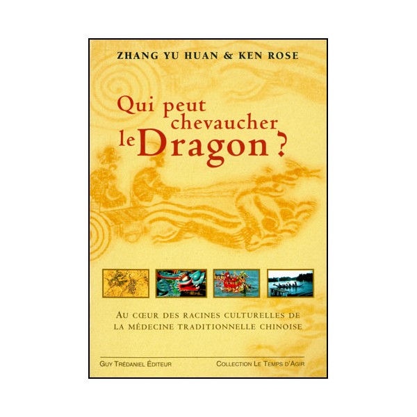 Qui peut chevaucher le Dragon - Yu Huan & Ken Rose