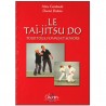 Le Tai-jitsu Do pour tous, femmes et seniors - Alice Gombault & Daniel Dubois