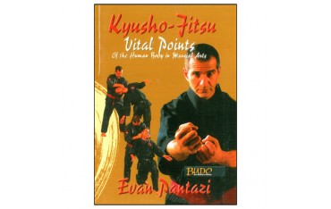 Kyusho-Jitsu, vital points of the human body in martial arts - Evan Pantazi (livre en anglais)