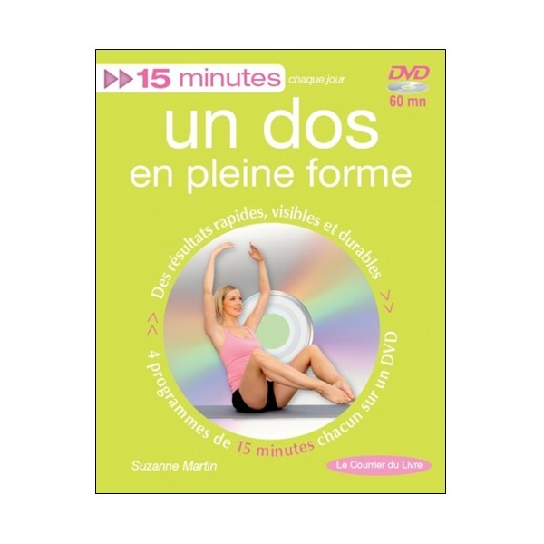 15 mn Un dos en pleine forme (+dvd) - Suzanne Martin
