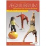 Aequilibrium -développer son sens de l'équilibre - Patrick Guyot