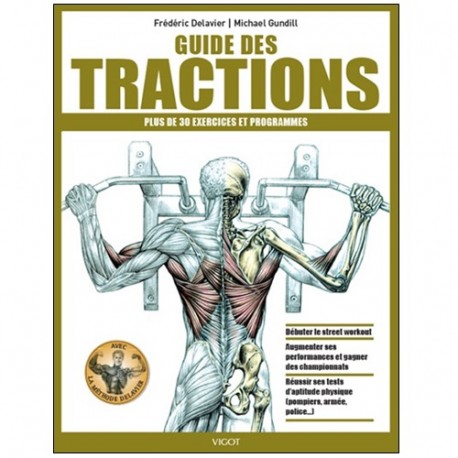 Guide des Tractions (+ de 30 ex et prog) - Delavier /Gundill