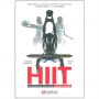 HIIT, entraînement fractionné à haute intensité - Christophe Pourcelot & Maxence Vidal
