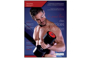 Le grand livre des exercices de musculation - Thierry Bredel