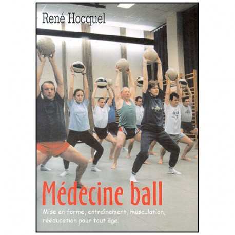 Médecine Ball, mise en forme, entraînement, musculation - Hocquel