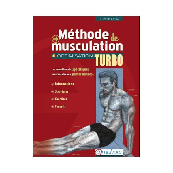 Méthode de musculation, optimisation turbo Vol.2 - Lafay