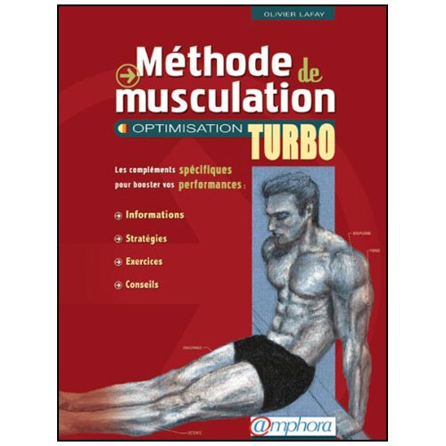 Méthode de musculation, optimisation turbo, volume 2 - Olivier