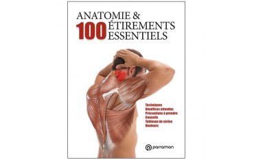 Anatomie & 100 étirements essentiels - Nathalie Renevier & Guillermo Seijas