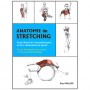Anatomie du Stretching - B Walker