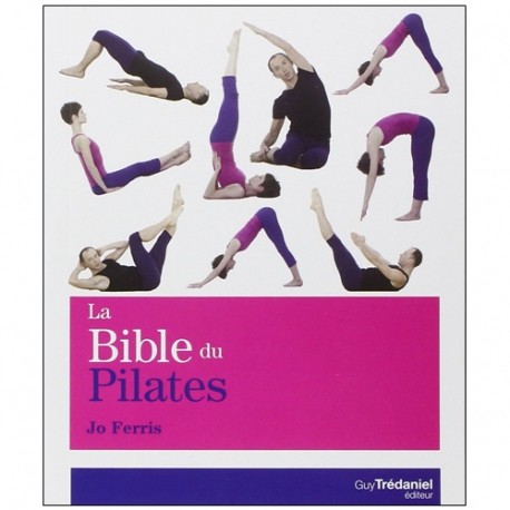 La bible du Pilates - Jo Ferris