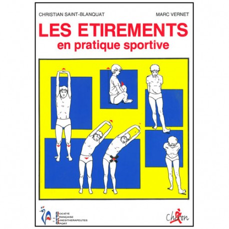 Les étirements en pratique sportive - Vernet & St-Blanquat