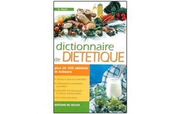 Dictionnaire de Diététique - G. Moioli