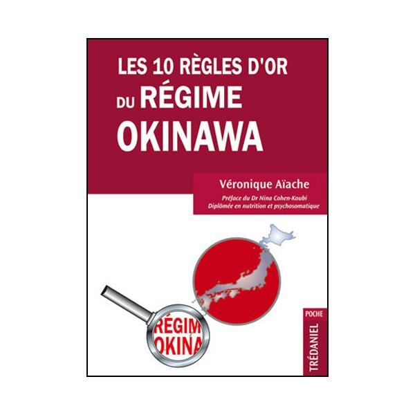 Les 10 règles d'or du Régime Okinawa - Aïache