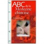 ABC de la médecine chinoise - C Labigne