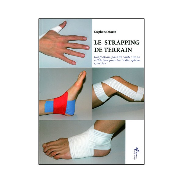 Le Strapping de terrain - S Morin