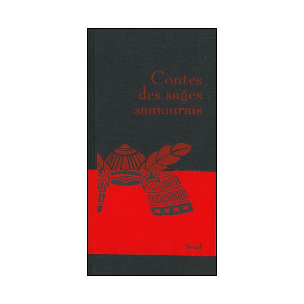 Contes des sages Samouraïs - Pascal Fauliot