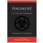 Hagakure, le livre du Samouraï - Yamamoto Tsunetomo, traduit du japonais par William Scott Wilson