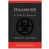 Hagakure, le livre du Samouraï - Yamamoto Tsunetomo, traduit du japonais par William Scott Wilson
