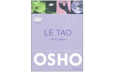 Le Tao, L'Art et la manière, les piliers de la conscience (dvd inclus) - Osho