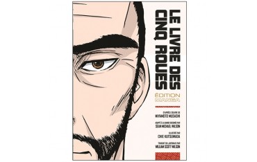 Le livre des cinq roues (Manga) - Sean Michael Wilson & Chie Kutsuwada