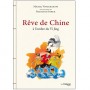 Rêve de Chine à l'ombre du Yi Jing - Vinogradoff