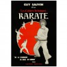 Karaté, les cahiers techniques, "de la technique de base au combat" - Guy Sauvin