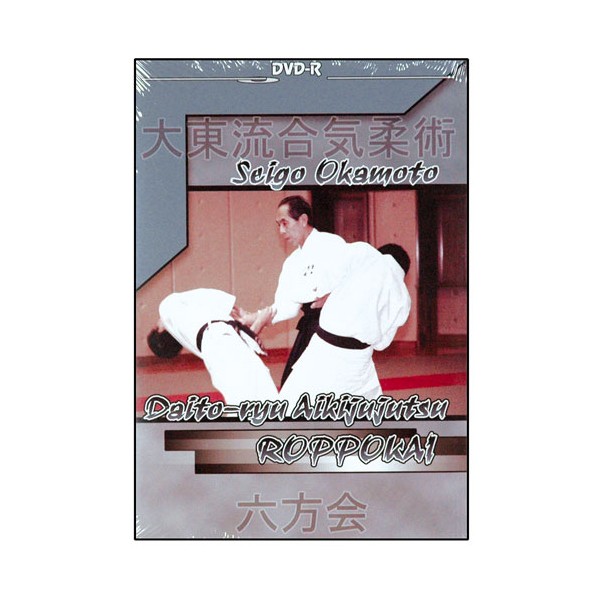 Daito-Ryu Aikijujutsu Roppokai - Seigo Okamoto