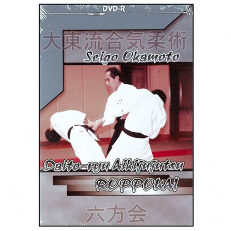 Daito-Ryu Aikijujutsu Roppokai - Seigo Okamoto