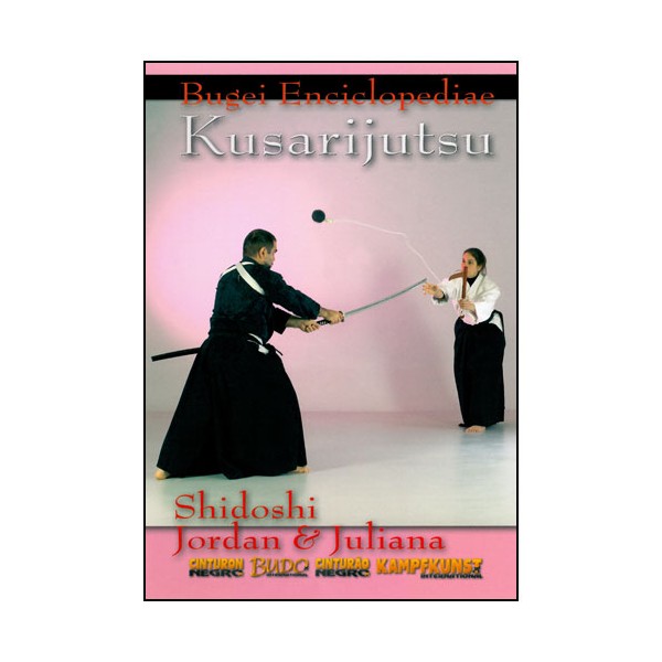 Bugei Enciclopediae : Kusari-Jutsu - Shidoshi