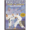 Katas officiels, Karaté-Do Shotokan & leurs applications - Jean-Pierre Fischer