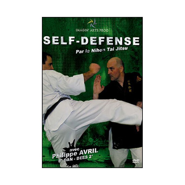Self-Défense par le Nihon Tai Jitsu - P Avril