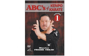 Abc's of kenpo karate vol 1 - Master Frank Trejo (anglais)