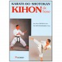 Kihon de base, Karate-Do Shotokan - Jean-Pierre Fischer & Jean-Michel Blanchard