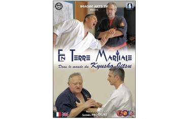 En terre Martiale, dans le monde du Kyusho Jitsu - L Froidure