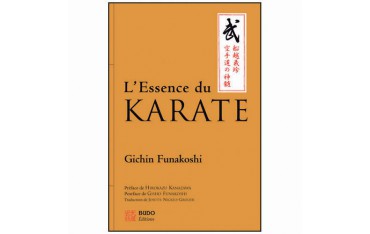 L'Essence du Karaté - Gichin Funakoshi