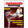 Taekwondo dynamique (cours 5 et 6)  - Connolly