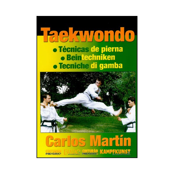 Taekwondo, tecnicas de pierna - Carlos Martin (esp/all)