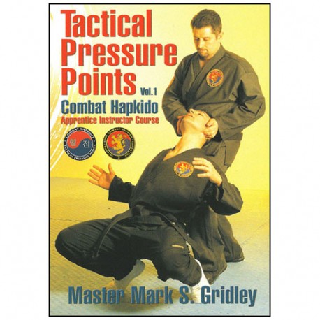 Combat Hapkido Vol.1Tactical pressure points - Gridley